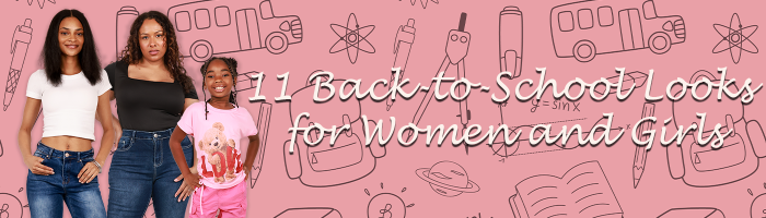 11 Back to School Looks for Women and Girls