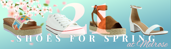 21 Shoes for Spring at Melrose