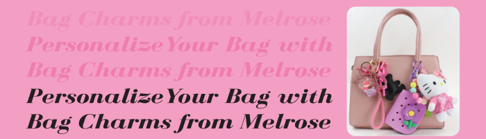 Personalize Your Bag with Bag Charms from Melrose