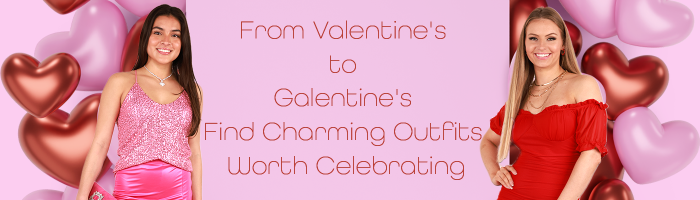 From Valentine's to Galentine's Find Charming Outfits Worth Celebrating