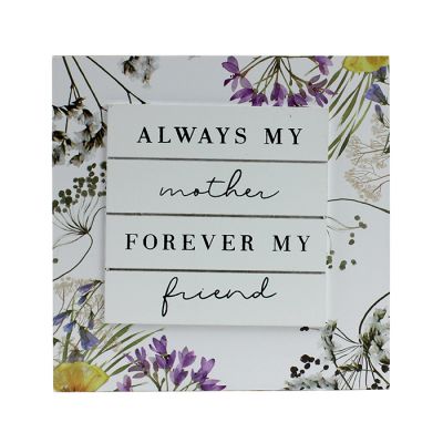 “Enchante” “Always My Mother, Forever My Friend” Floral Wall Art