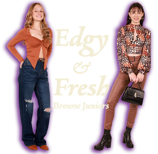 Edgy & Fresh - Browse Junior Styles