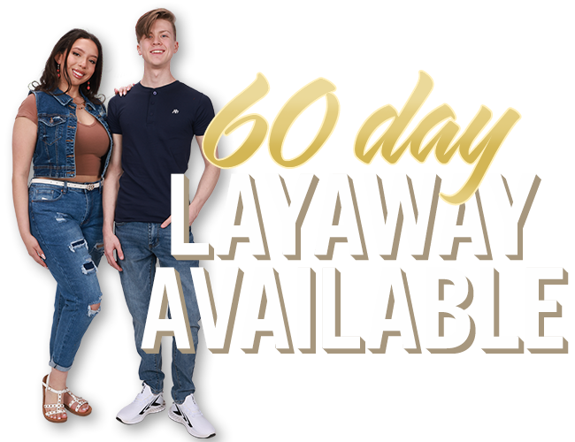 60 Day Layaway Available