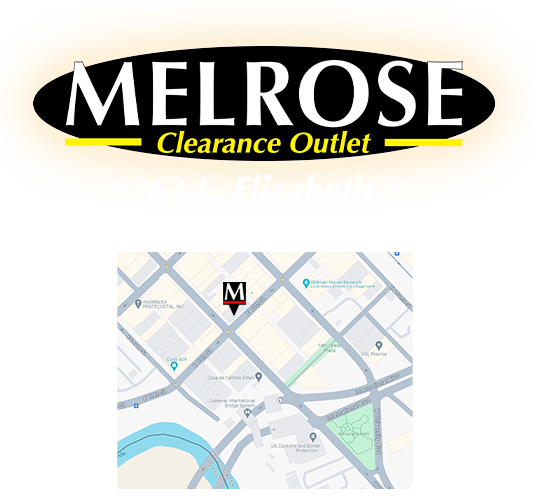 Melrose Clearance Outlet Now Open! 1263 East Elizabeth St. Brownsville, Texas 78520