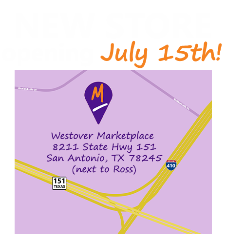 New Store Opening July 15th - Westover Marketplace 8221 State Hwy 151