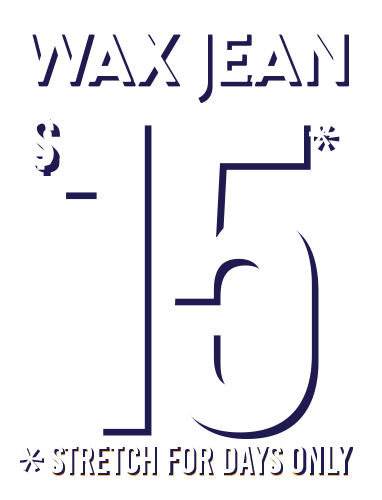 WAX Jeans $15! (Stretch for days only)