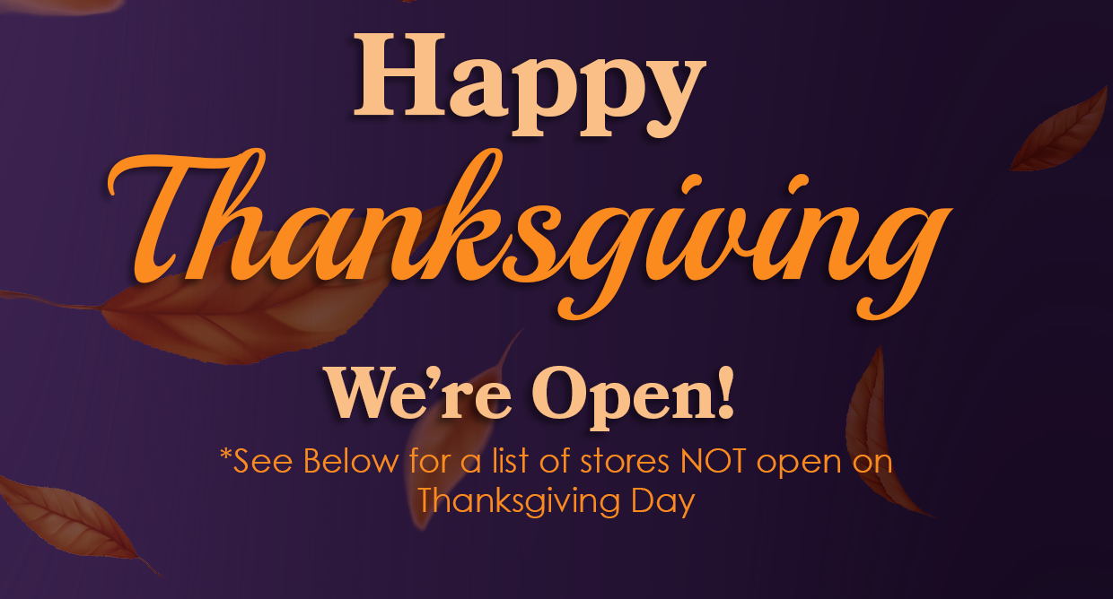 Happy Thanksgiving! We're open!