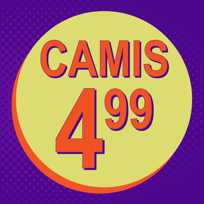 Camisoles $4.99 Camisoles $4.99