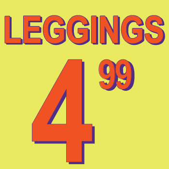 Leggings $4.99